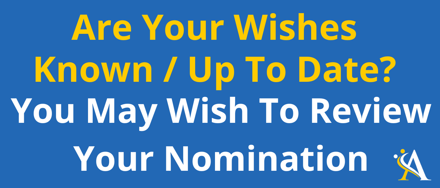 Are Your Wishes Up To Date?