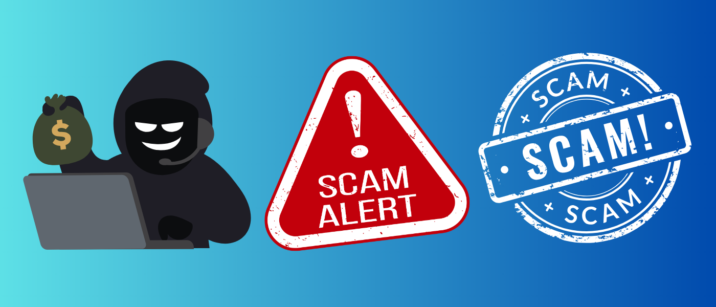 Recent Scams Circulating