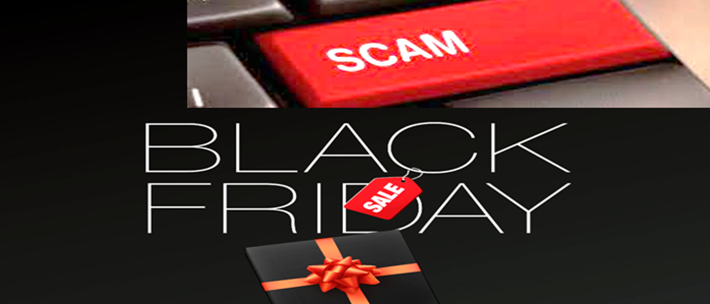 Beware of Black Friday and Cyber Monday Scams