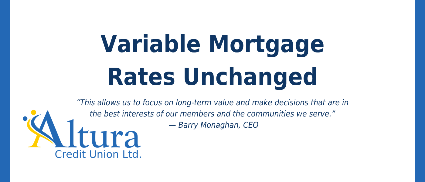 No Increase: Altura Credit Union Keeps Variable Mortgage Rates Unchanged